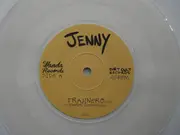 7inch Vinyl Single - Jenny - Trajinero