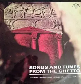 Jenö Kohn - Songs And Tunes From The Ghetto