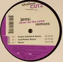 LP - Jens - Never Be The Same (Remixes)