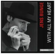 CD - Jens Bunge - With All My Heart
