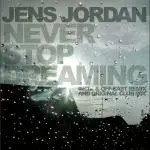 Jens Jordan - Never Stop Dreaming