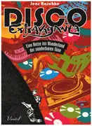 Book - Jens Raschke - Disco Extravaganza: Eine Reise ins Wunderland der sonderbaren Töne