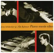 Jens Schliecker & Nils Rohwer - Piano Meets Vibes