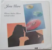 LP - Jens Uwe - Warum Bleiben Uhren Niemals Stehen - signed