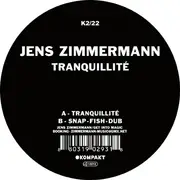 12inch Vinyl Single - Jens Zimmermann - Tranquillité