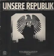 Uwe Jens Jensen / Hans Georg Koch / Schauspielhaus Bochum - Unsere Republik