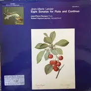 Jean-Marie Leclair - Jean-Pierre Rampal , Robert Veyron-Lacroix - Eight Sonatas For Flute And Continuo - Record 1