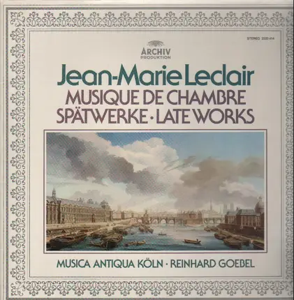 Jean-Marie Leclair - Musique De Chambre - Spätwerke - Late Works (Goebel)