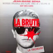 Jean-Marie Sénia - La Brute / La Tricheuse