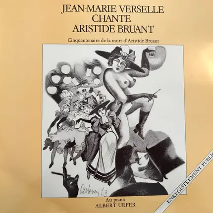 Jean-Marie Verselle , Albert Urfer - Chante Aristide Bruant