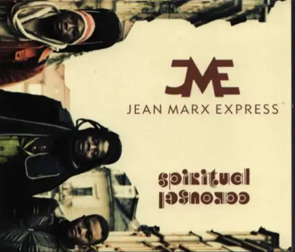 Jean Marx Express - Spiritual Carousel