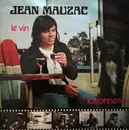 LP - Jean Mauzac - Le Vin, La Connerie