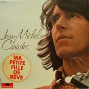 LP - Jean-Michel Caradec - Ma Petite Fille De Rêve