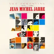 Jean-Michel Jarre - The Essential (1976 - 1986)