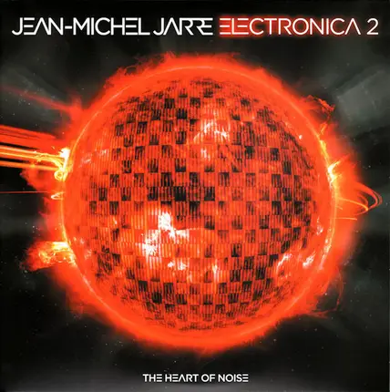 Jean-Michel Jarre - Electronica 2: The Heart of Noise