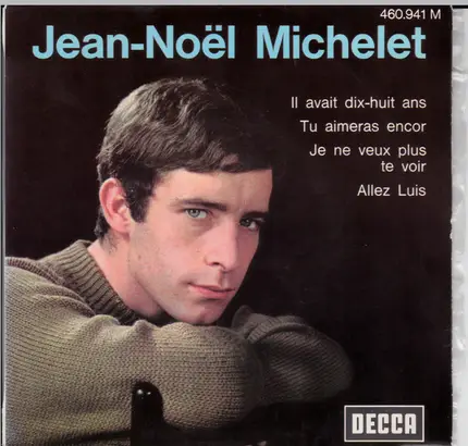 Jean-Noël Michelet - Il Avait Dix-huit Ans