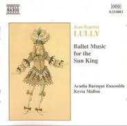 Lully - Ballettmusik für den Sonnenkönig