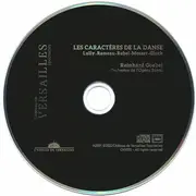 CD - Lully / Rameau / Rebel / Mozart / Gluck - Les Caractères De La Danse (Du Bourgeois Gentilhomme À Orphée) - Digipak
