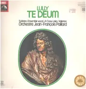 Jean Baptiste Lully / Georges de Kermel, Jean-Francois Paillard - Te Deum