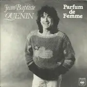 7inch Vinyl Single - Jean-Baptiste Quenin - Parfum De Femme