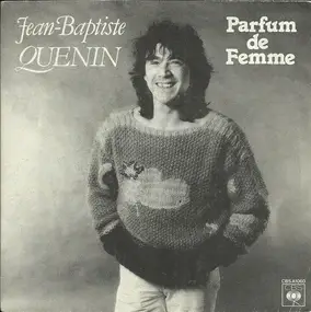 Jean-Baptiste Quenin - Parfum De Femme