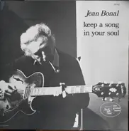 Jean Bonal - Keep A Song In Your Soul