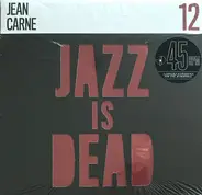 Jean Carn / Adrian Younge & Ali Shaheed Muhammad - Jazz Is Dead 12