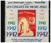 Jean-Christophe Averty - Les Cinglés Du Music-Hall 1942