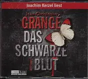 Jean-Christophe Grange - Das Schwarze Blut