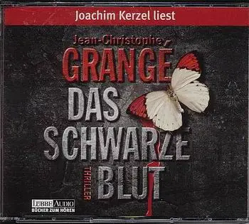 Jean-Christophe Grange - Das Schwarze Blut