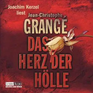 JEAN-CHRISTOPHE GRANGE - DAS HERZ DER HÖLLE