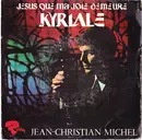 7inch Vinyl Single - Jean-Christian Michel , Quatuor Avec Orgue - Jesus Que Ma Joie Demeure / Kyriale