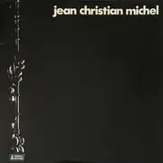 LP - Jean-Christian Michel - Jean Christian Michel