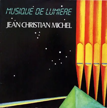 Jean-Christian Michel - Musique de Lumière