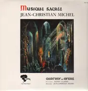 Jean-Christian Michel - Musique Sacrée