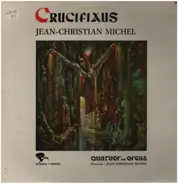 Jean-Christian Michel - Crucifixus