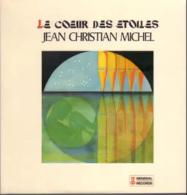 Jean-Christian Michel - Le Coeur Des Etoiles