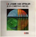 LP - Jean-Christian Michel - Le Coeur Des Etoiles