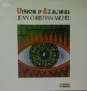 LP - Jean-Christian Michel - Vision D'Ezechiel