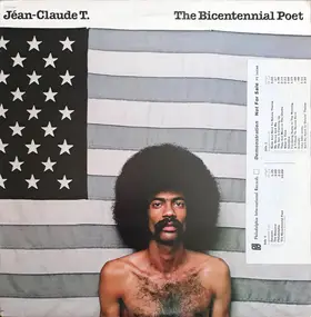 Jéan-Claude T. - The Bicentennial Poet