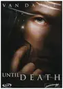 DVD - Jean-Claude Van Damme - Until Death - Italian / English