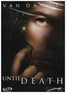 Jean-Claude Van Damme - Until Death