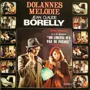 LP - Jean-Claude Borelly / Anarchic System / Pop Concerto Orchestra - Dolannes Melodie