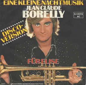 Jean-Claude Borelly - Eine Kleine Nachtmusik