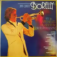 Jean-Claude Borelly - Les 16 Merveilles Du Monde De La Trompette