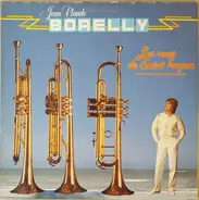 Jean-Claude Borelly - Solo For Trumpet