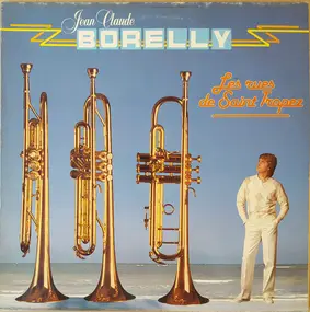 Jean-Claude Borelly - Solo For Trumpet
