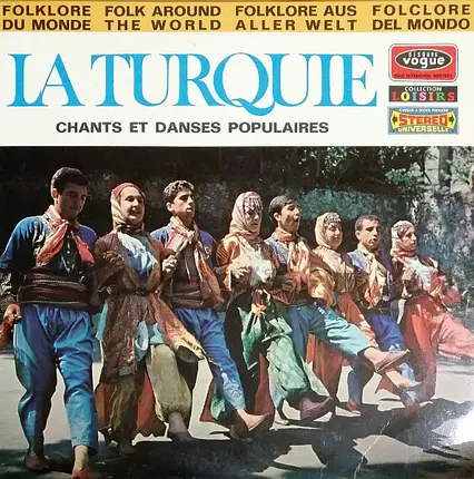 Jean-Claude Chabrier , Various - La Turquie - Chants Et Danses Populaires