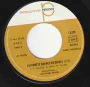 7inch Vinyl Single - Jean-Claude Decamp - J'ai Compté Sur Mes Dix Doigts / Sans Le Savoir, Sans Le Vouloir - Mono
