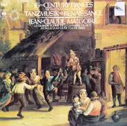 Gervaise / Paix / Schein / Praetorius a.o. - 16th Century Dances From Court And Village / Tanzmusik Der Renaissance